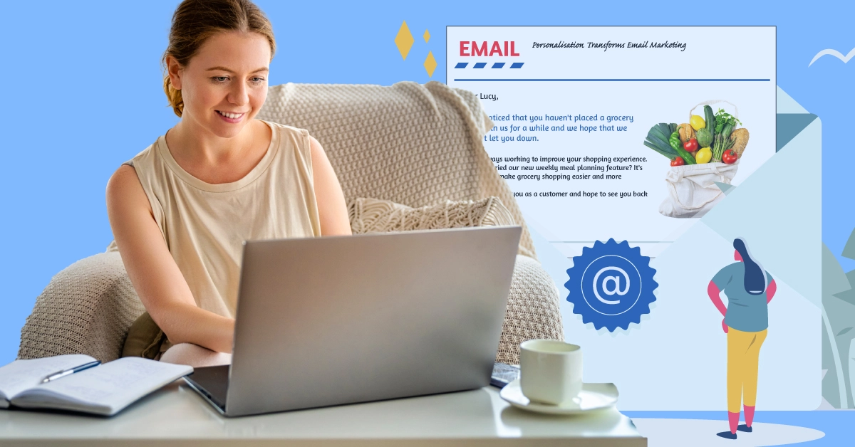 How Personalisation Transforms Email Marketing