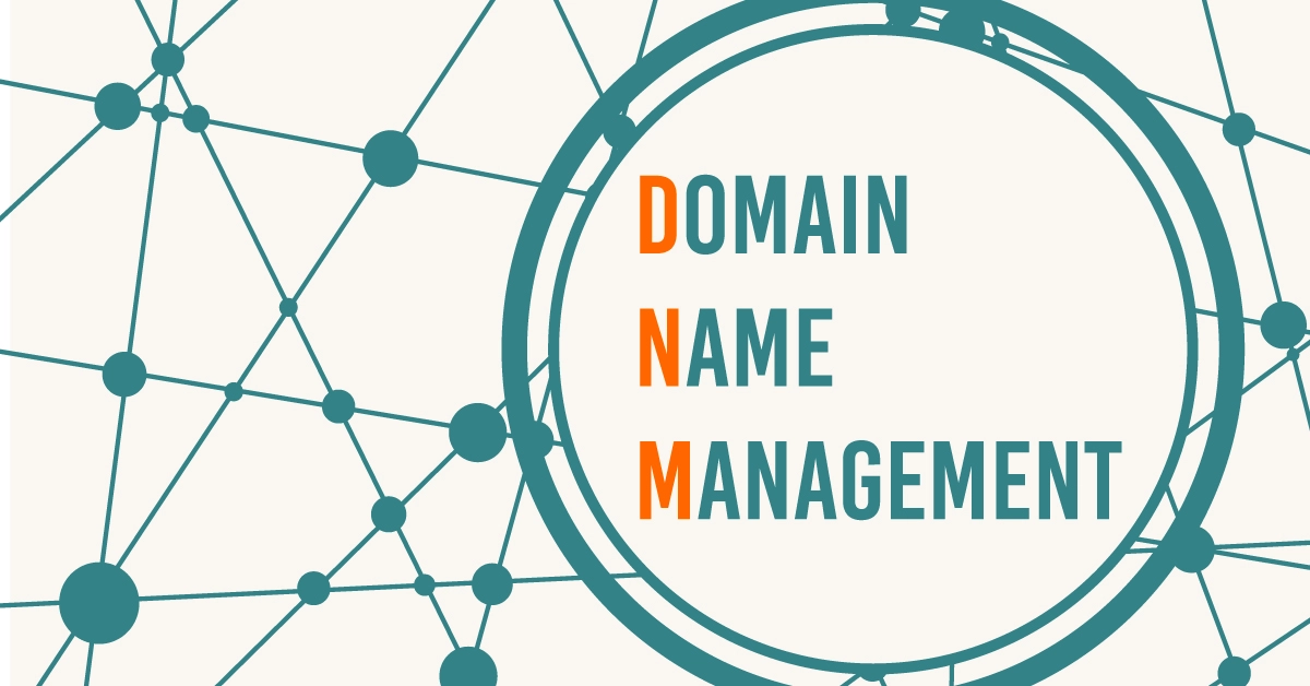 Domain Name Management